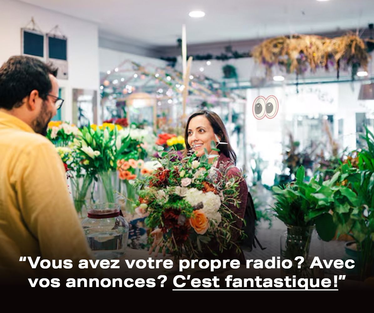 « Vous avez votre propre radio ? »